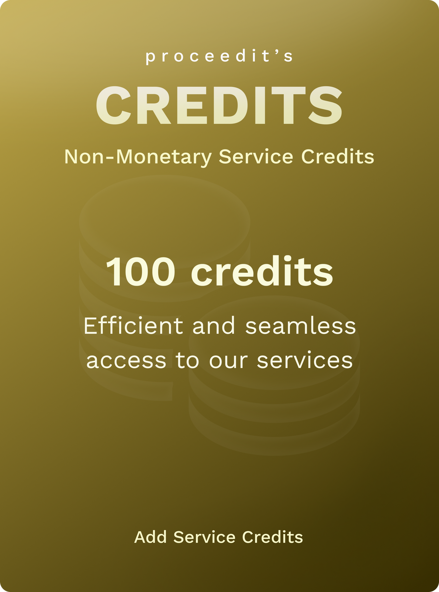 Credits > 100 proceedit Credits pack